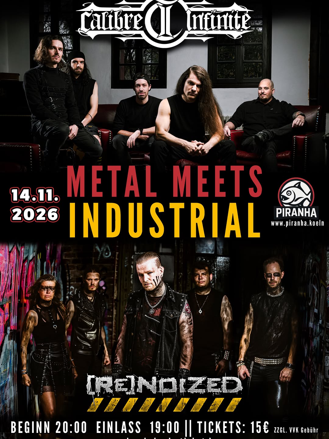 🤘🤘🤘ES WIRD HART IM PIRANHA🤘🤘🤘.
Calibre Infinite erschaffen einen Sound, der von brutalen Growls bis zu zerbrechlich schönen Hooks reicht. Alte Metal-Elemente verbinden sich mit moderner Wucht und vers…